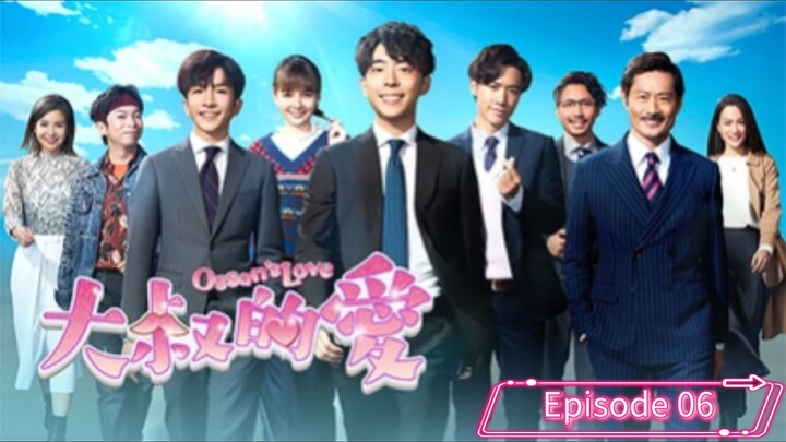 ENG SUB - Episode 06 - Ossan's Love (HONG KONG)