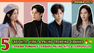 TRENDING!!! 5 DRAMA CHINA ROMANCE TERBARU & TERPOPULER SAAT INI - Only for Love di posisi puncak 🎉