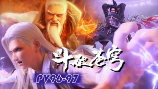 🪓PV96-98！萧炎被费天追杀至天目山脉！因祸得福获得天山血潭机缘，一举突破斗宗！！【斗破苍穹 | Battle Through the Heavens 】