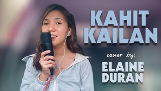 Kahit Kailan - (c) South Border | Elaine Duran Covers