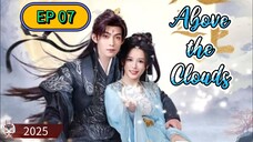 [ENG] EP 07/24 Above the Clouds