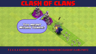 P.E.K.K.A vs Every Level Defense Formation _ Clash of Clans part2