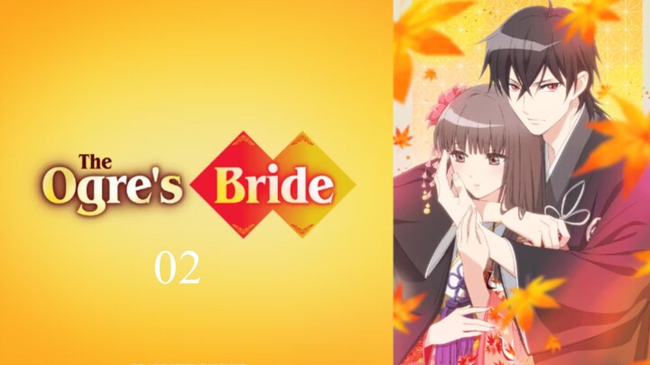The Ogre's Bride - Oni no Hanayome [ 2026-ANIME] | Episode 2
