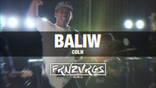 COLN - Baliw (FRNZVRGS Remix)