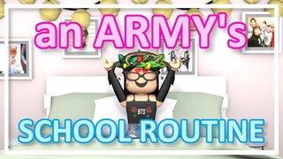 BTS ARMY'S SCHOOL ROUTINE // Roblox Bloxburg Roleplay