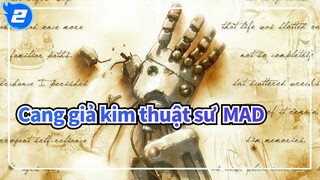 [Cang giả kim thuật sư /MAD] 1 là tất cả, tất cả là 1_2