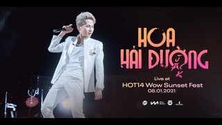 [FULL HD] HOA HẢI ĐƯỜNG - JACK | Live at HOT14 Wow Sunset Fest 08.01.2021