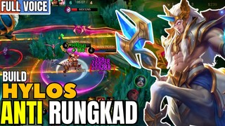 HYLOS KALIAN GAMPANG MATI , COBAIN NIH,BUILD HYLOS ANTI RUNGKAD
