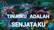 [TA] TINJUKU ADALAH SENJATAKU