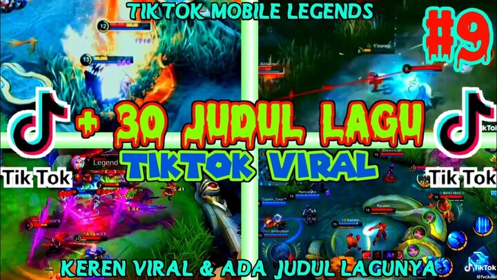 TIKTOK MOBILE LEGEND | TIKTOK ML ADA JUDUL LAGUNYA | TIKTOK ML | LAGU TIKTOK VIRAL 2021