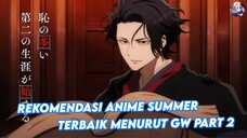 rekomendasi anime summer terbaik menurut gw - part 2