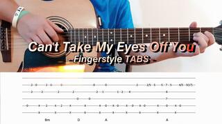 ( Frankie Valli ) Can't Take My Eyes Off You - Fingerstyle tabs | Daniel Lavapiez