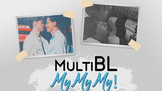 ⚣ MultiBL ของฉัน ของฉัน ของฉัน! 2