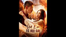 Ôm Em Từ Bụi Gai - Hold Me From The Thorns - Phụ đề tiếng Việt