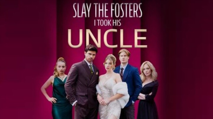 Slay to Fosters I Took His Uncle