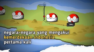 Negara ini mengakui kemerdekaan Indonesia pertama kali