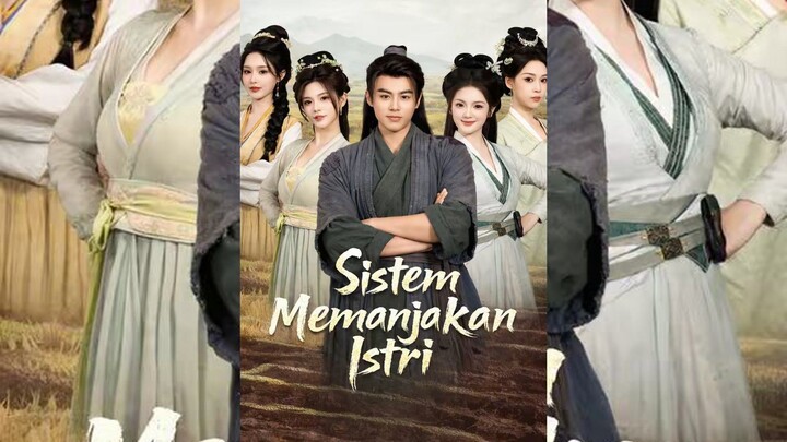 (Dub)Sistem Memanjakan Istri Full Bahasa Indonesia (MELO)