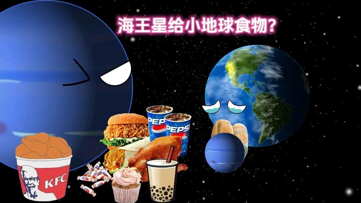 Neptune gives food to little Earth?