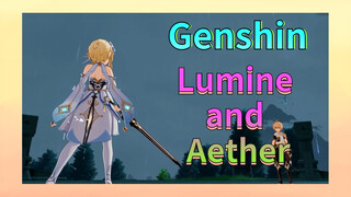 Lumine and Aether