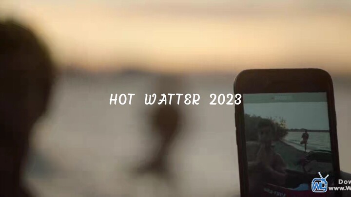 HOT WATER. 2023
