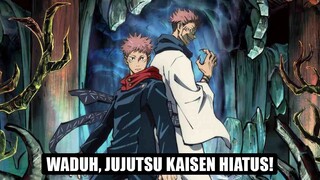 Lagi Seru, Jujutsu Kaisen Konfirmasi Akan Hiatus 🎥