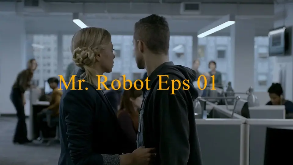 Mr.Robot Episode 1 Season 1 Indo - Bilibili