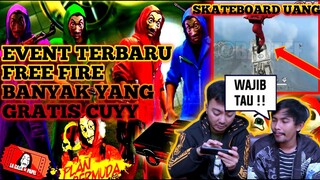 KULGAR👨BOCORAN EVENT GR4TISAN MONEY HEIST FREE FIRE