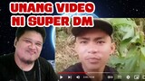 UNANG VIDEO NI SUPER DM