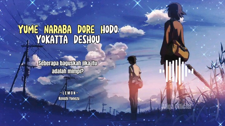 Lemon ~ Kenshi Yonezu (Cover by : Kobasolo & Harutya)
