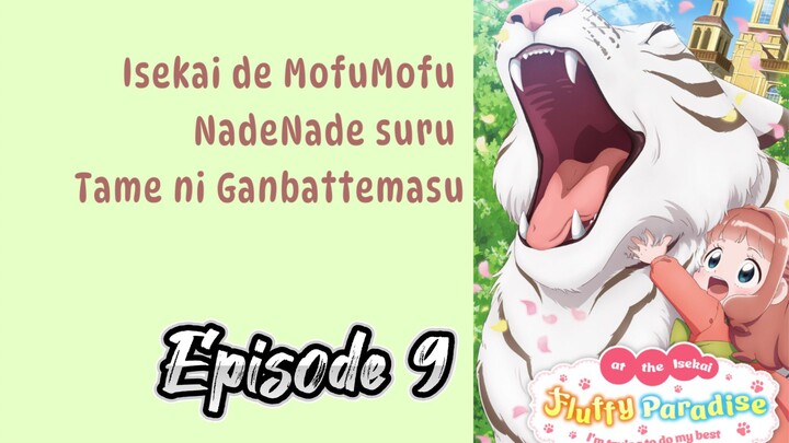 Eps 9 - Fluffy Paradise | Intro Cut - Sub Indo