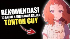 REKOMENDASI 10 ANIME YANG HARUS KALIAN TONTON CUY👍