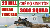 Trãi nghiệm Urban Tracker chế độ sinh tồn - Call Of Duty: Mobile VN