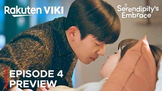Serendipity's Embrace | Episode 4 Preview | Chae Jong Hyeop | Kim So Hyun {ENG SUB}