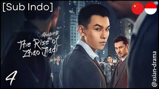 The Rise of Zhao Jiadi (2025) – Eps. 04 [Sub Indo]