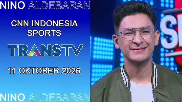 Klip acara CNN Indonesia Sports Trans TV Tahun 2026