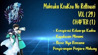 PEMBAHASAN LIGHT NOVEL (MAHOUKA KOUKOU NO RETTOUSEI) - VOLUME 29 - CHAPTER 1 (INDONESIA)