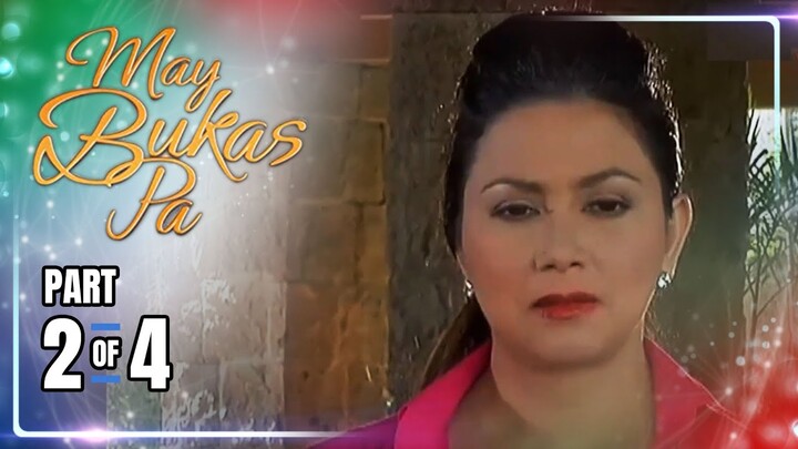 May Bukas Pa | Episode 9 (2/4) | May 21, 2024
