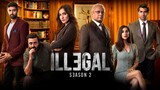 Illegal (2020) S02 | Bangla Dubbed Full Web Series | HD | 720p | torrent movie