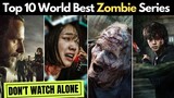 10 World Best Zombie Survival Web Series in Hindi/Eng available on Netflix & Amazon Prime Video