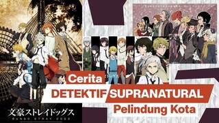 #002 ANIME REVIEW | Bungou Stray Dogs | ENG-sub and INDO-sub