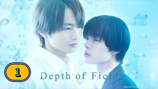 🇯🇵(ENG SUB) D E P T H OF F I E L D (2025) EPISODE 1