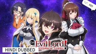 I' M EVIL LORD OF THE INTERGALACTIC EMPIRE [ HINDI DUBBED ] EPISODE 5