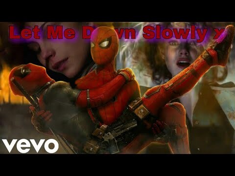 Spider man & Deadpool - let me down Slowly x main dhoondne
