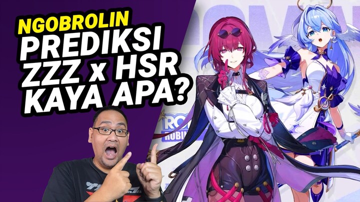 Ngobrolin Collab ZZZ x HSR