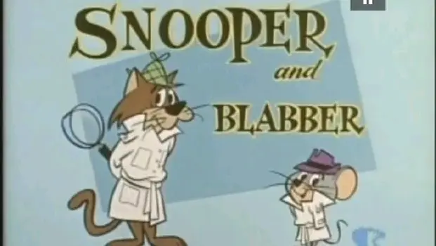 Snooper and Blabber — Puss N’ Booty 1959 S01E01
