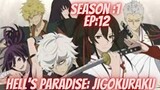 Hell's Paradise: Jigokuraku||Season:1||Episode:12||English DUB