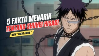 5 Fakta Menarik Tentang SHUHEI HISAGI | Bleach 🔥