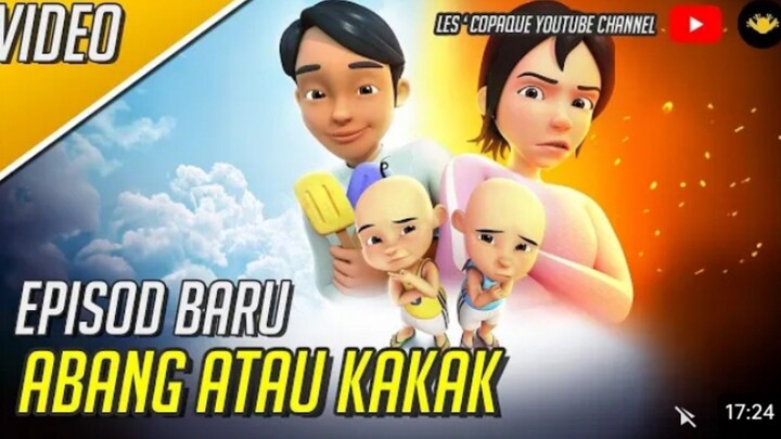 UPIN IPIN TERBARU MUSIM 16 | ABANG ATAU KAKAK | +ENDING CREDIT