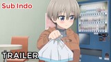 Uzaki-chan Wants to Hang Out! Season 2 - Trailer [Sub Indo]