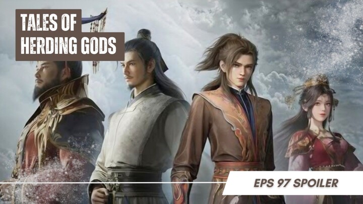 Tales of Herding Gods Ep 97 - Heavenly Devil Cult New Order!